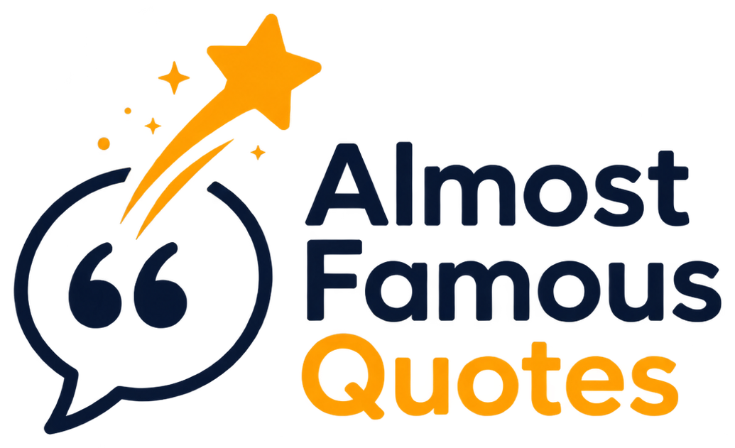 Almost Famous Quotes